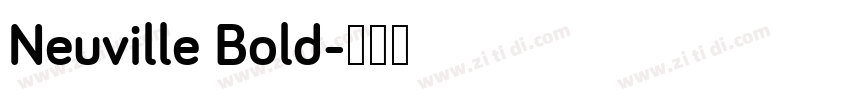 Neuville Bold字体转换